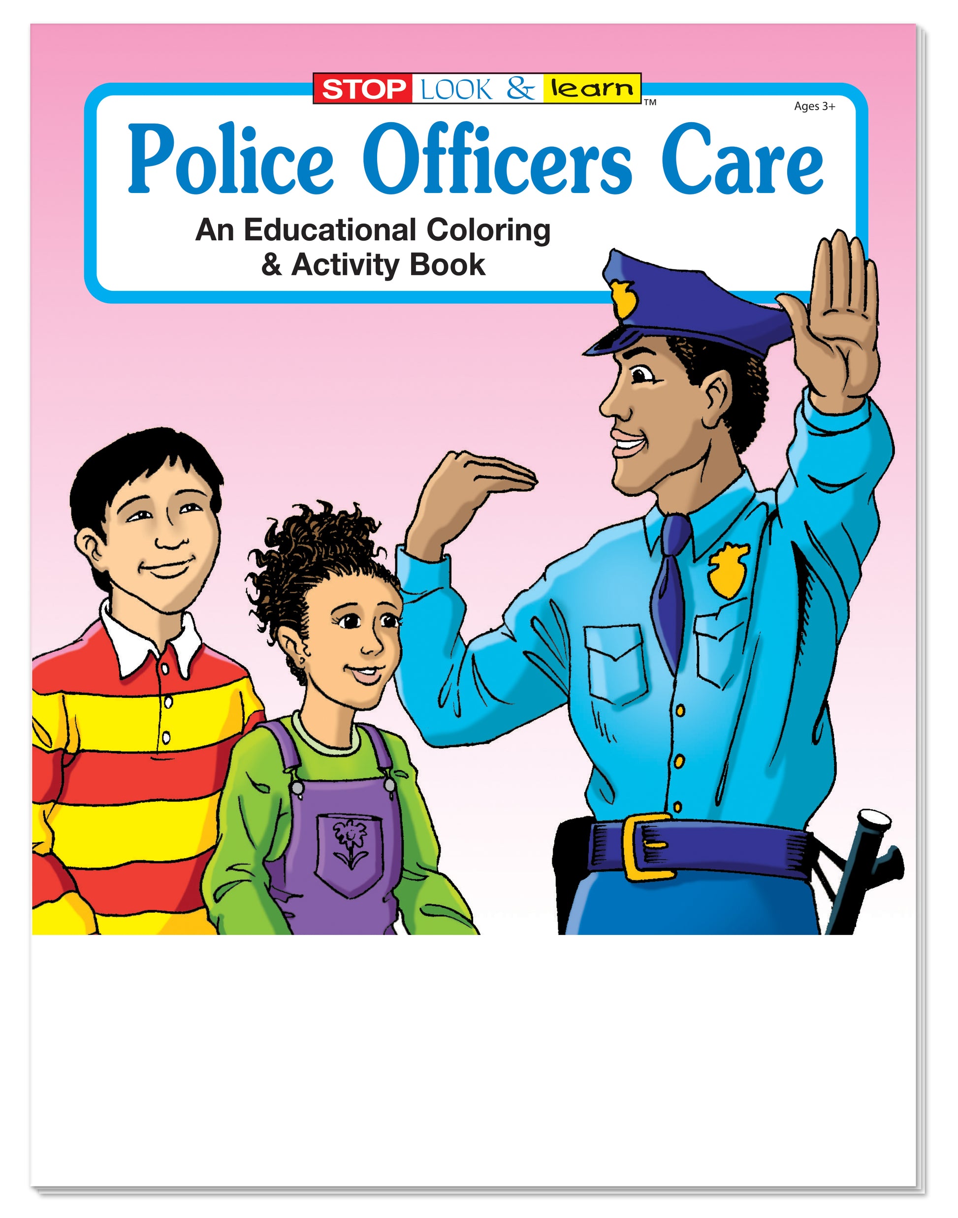 Coloring Book: Police Officers Care
