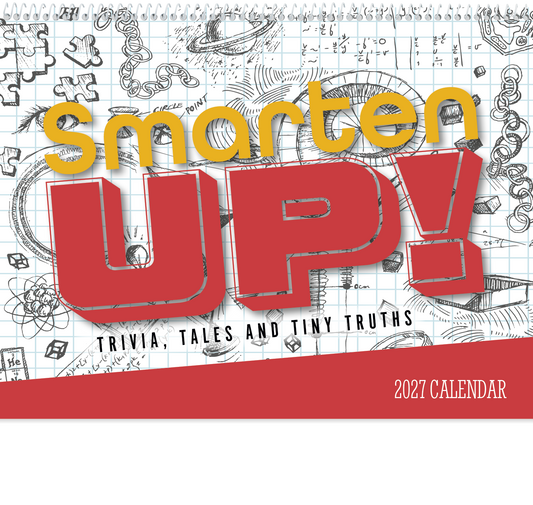 Smarten Up! Trivia, Tales & Tiny Truths - Spiral Calendar